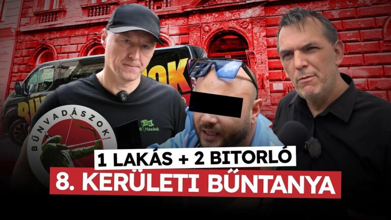 A Bűnvadászok YouTube-videójának előképe: „1 lakás + 2 bitorló – 8. kerületi bűntanya”