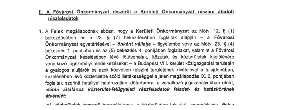 Részlet a 2014-es négyoldalú megállapodás II.1. pontjából a közterület-felügyeleti feladatok kerületi átvételéről